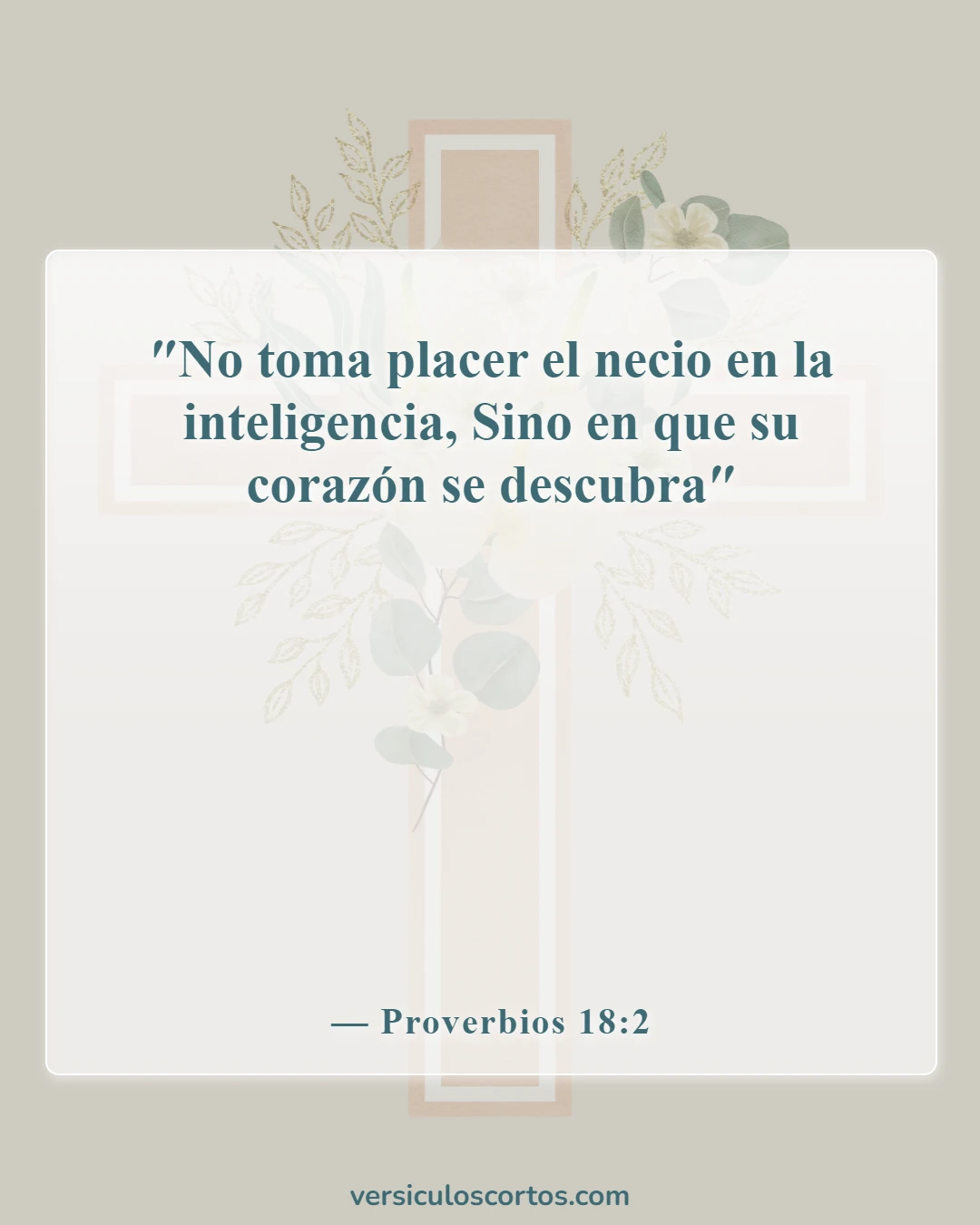 Versículos de la Biblia sobre los ateos (Proverbios 18:2)