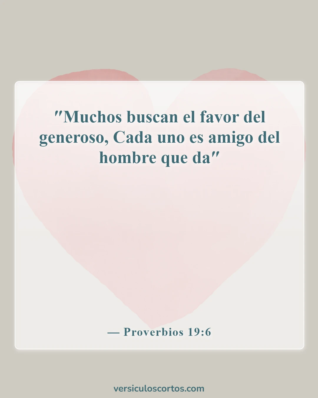 Versículos de la Biblia sobre el soborno (Proverbios 19:6)