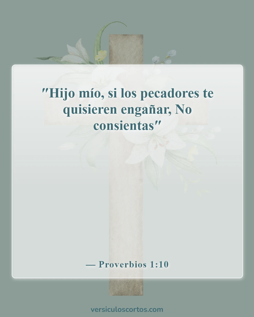 Versículos de la Biblia sobre las tentaciones (Proverbios 1:10)