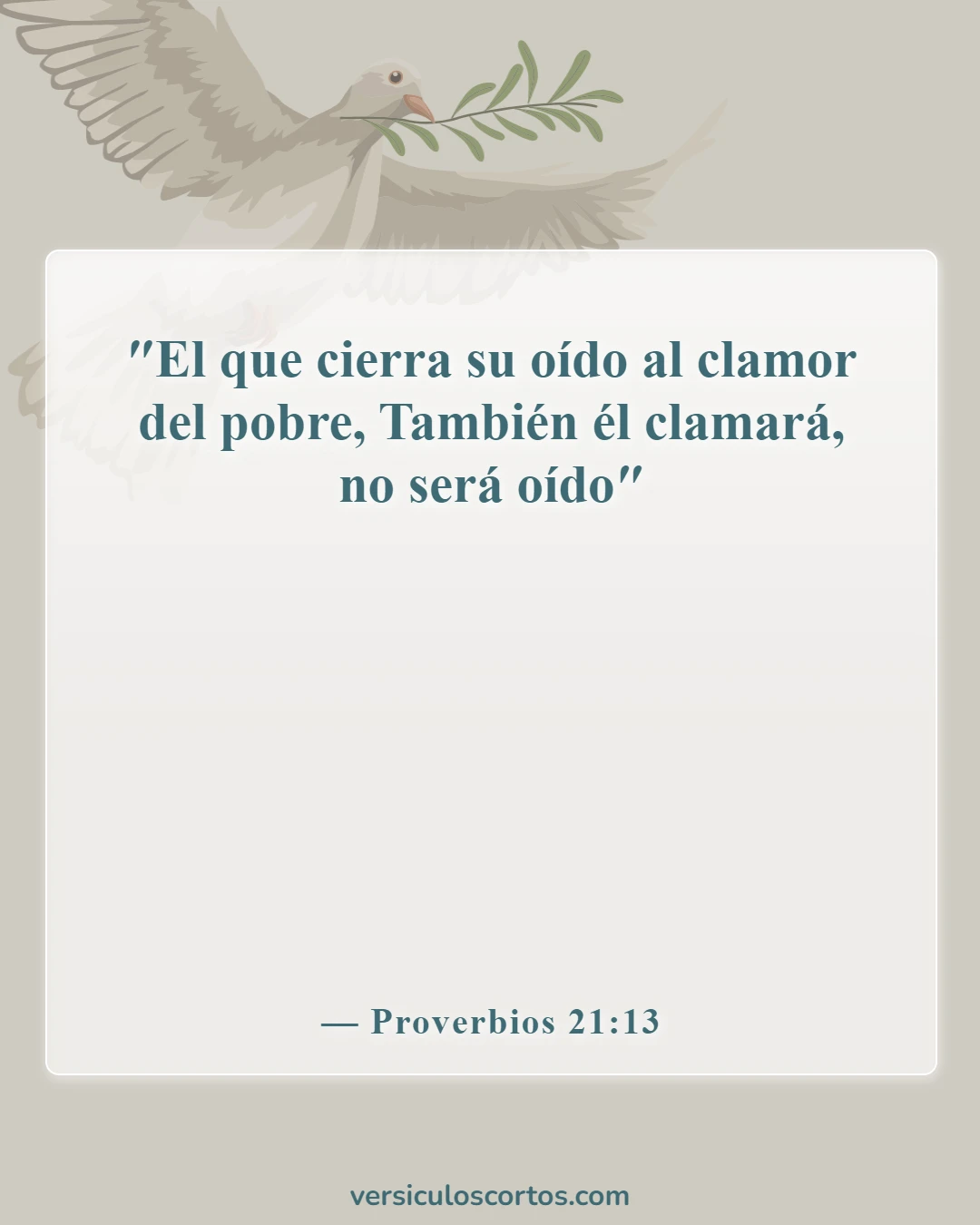 Versículos de la Biblia sobre ayudar a los necesitados (Proverbios 21:13)