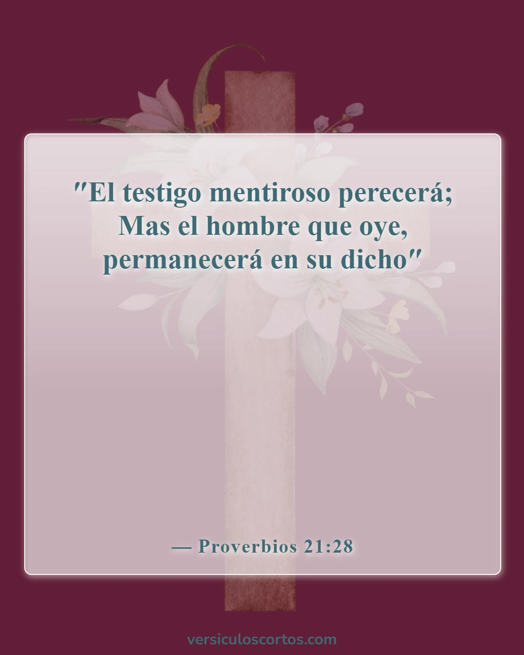 Versículos de la Biblia sobre las personas que mienten (Proverbios 21:28)