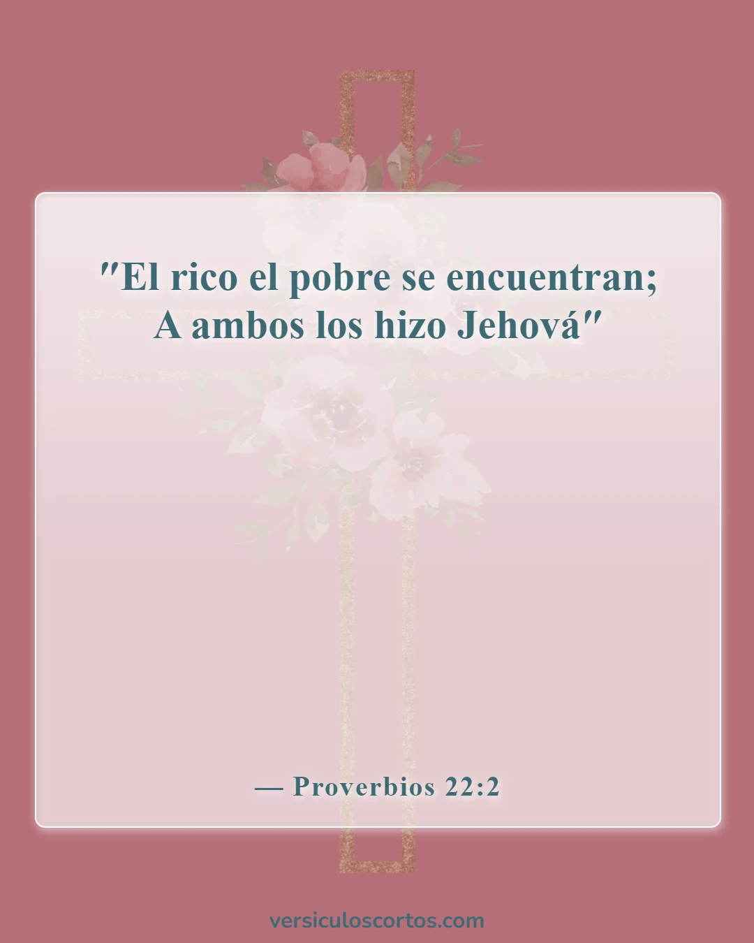 Versículos de la Biblia sobre la raza y la discriminación (Proverbios 22:2)