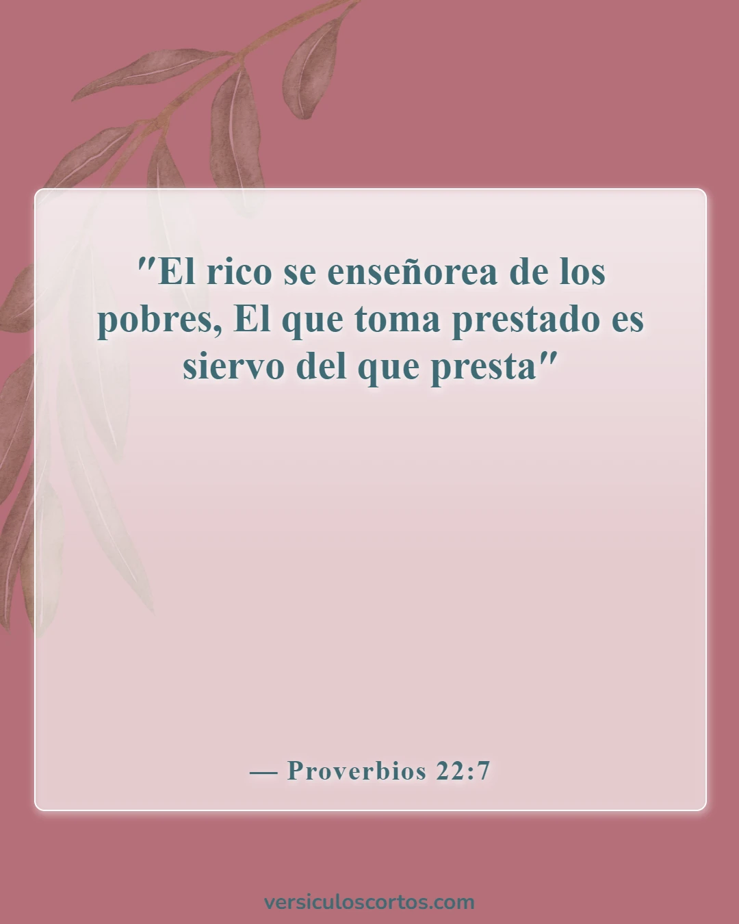 Versículos de la Biblia sobre problemas financieros (Proverbios 22:7)