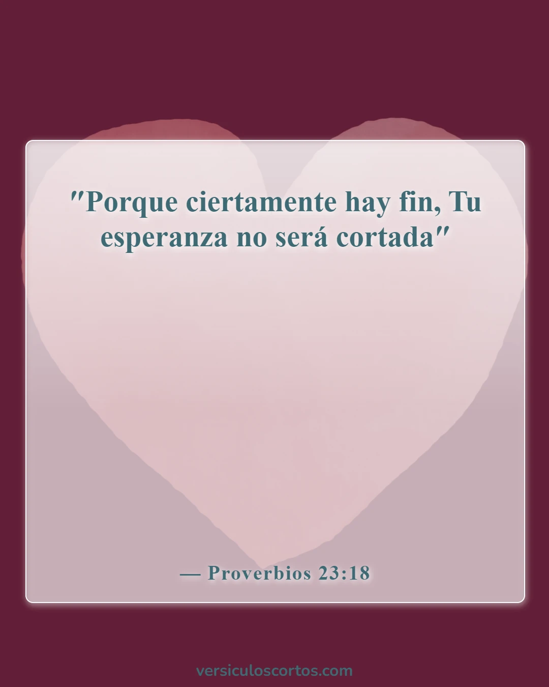 Versículos bíblicos sobre encontrar esperanza (Proverbios 23:18)