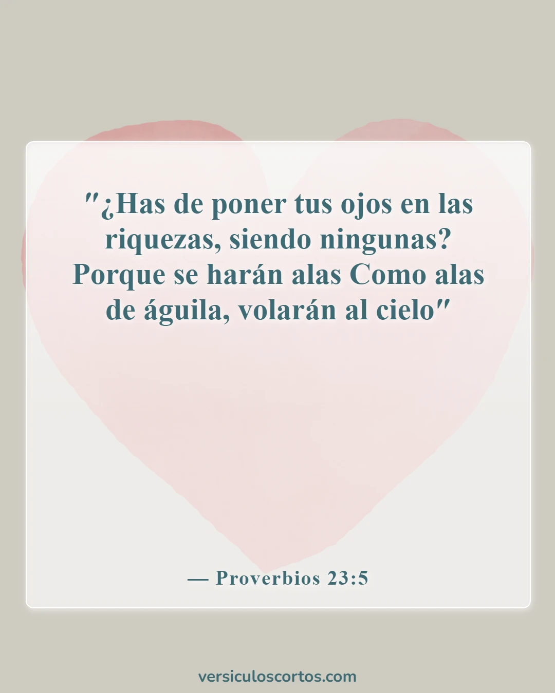 Versículos de la Biblia sobre el Águila (Proverbios 23:5)