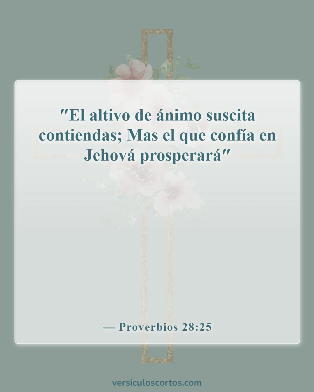 Versículos bíblicos sobre cómo superar la avaricia (Proverbios 28:25)