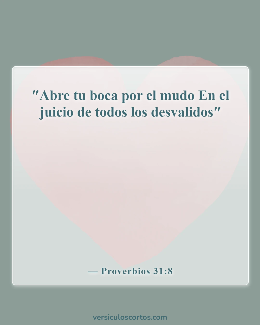Versículos de la Biblia sobre la compasión hacia los demás (Proverbios 31:8)