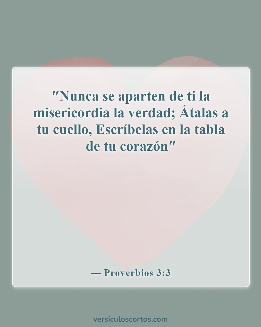 Versículos de la Biblia sobre la Reconciliación Matrimonial (Proverbios 3:3)