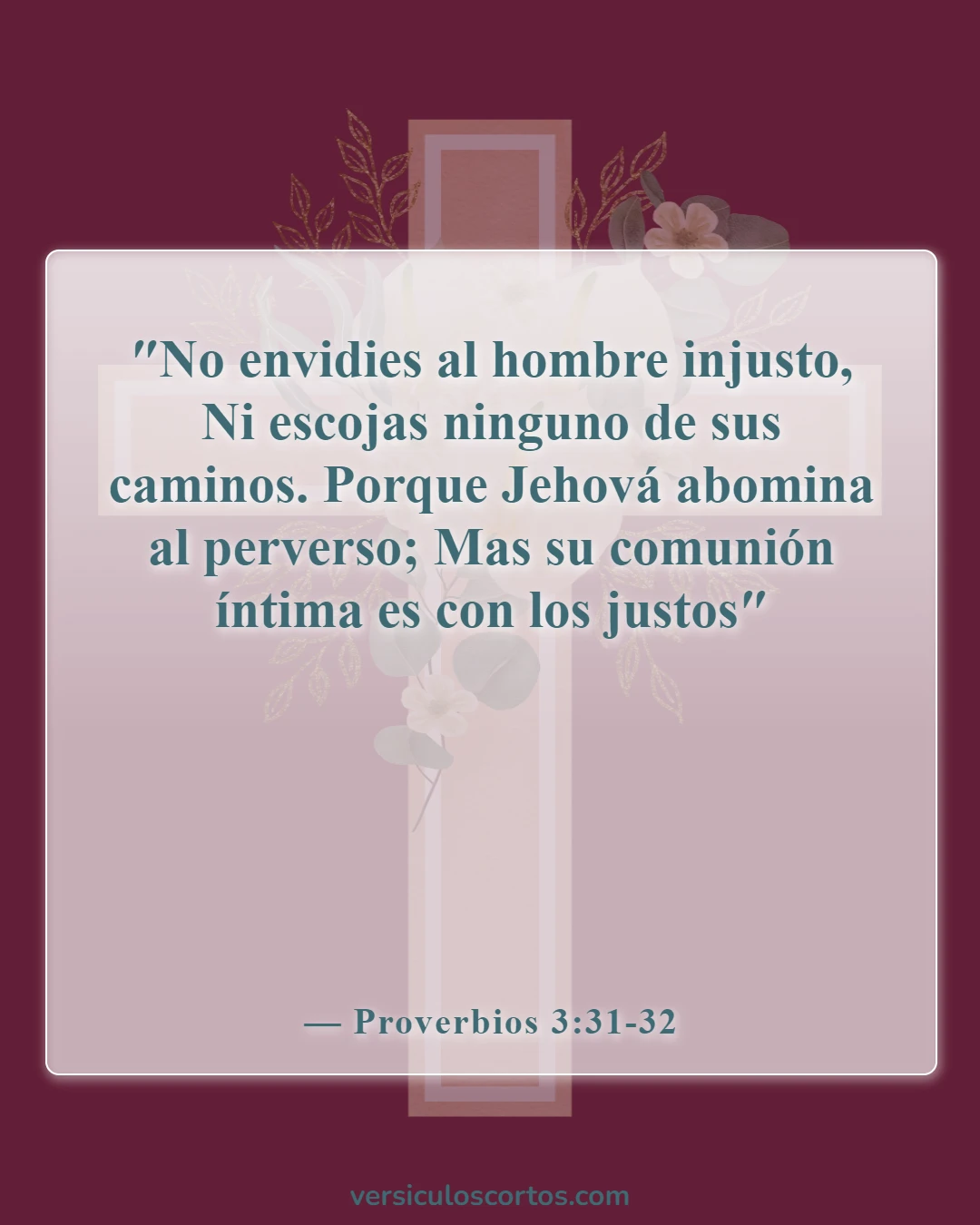Versículos de la Biblia sobre la gente malvada (Proverbios 3:31-32)