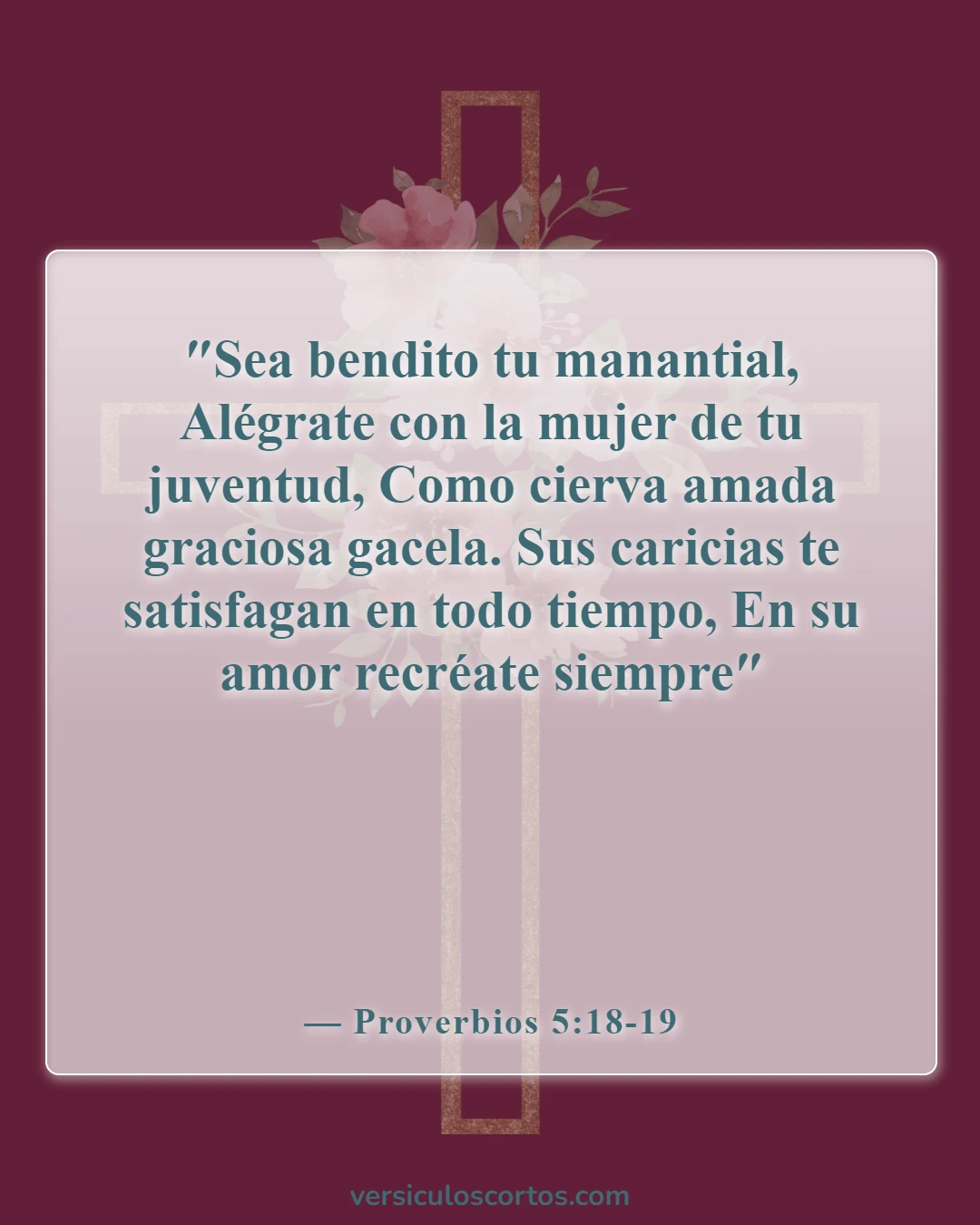 Versículos de la Biblia sobre la lujuria (Proverbios 5:18-19)