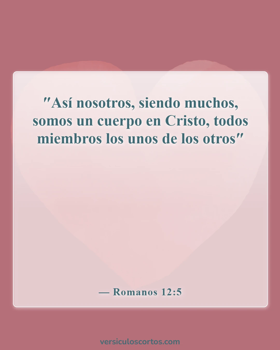 Versículos de la Biblia sobre los dones espirituales (Romanos 12:5)