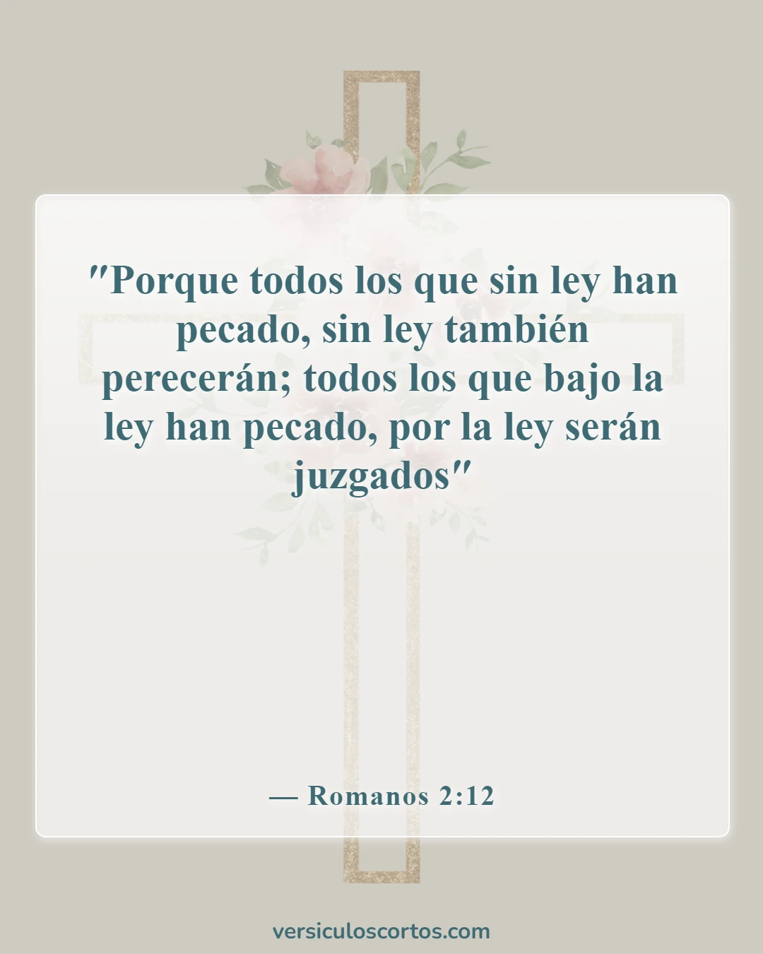 Versículos bíblicos sobre el Día del Juicio (Romanos 2:12)