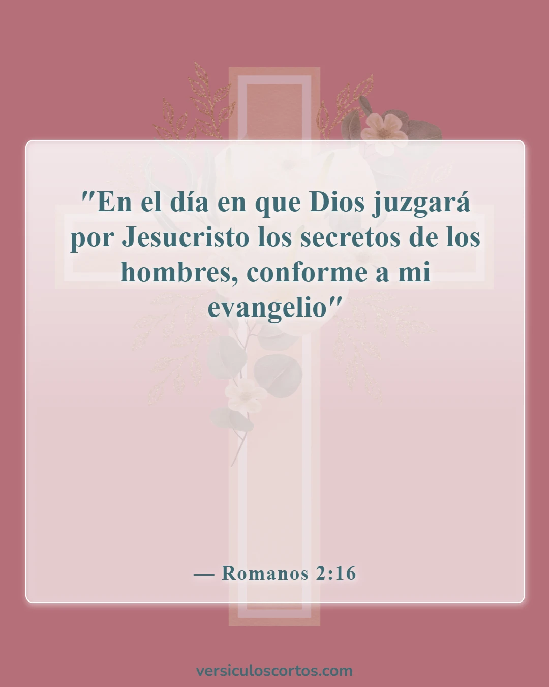 Versículos bíblicos sobre el juicio (Romanos 2:16)
