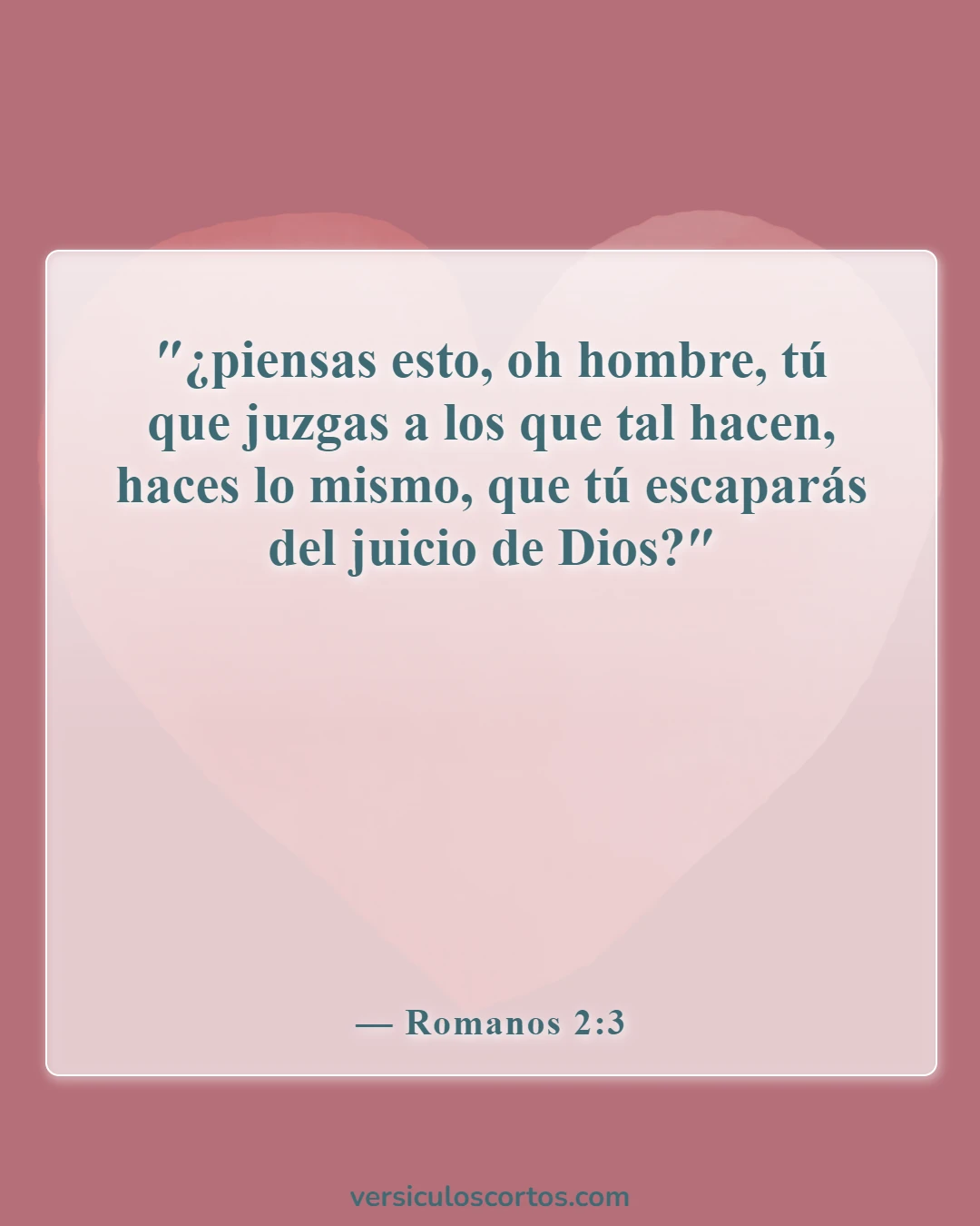 Versículos bíblicos sobre el juicio (Romanos 2:3)