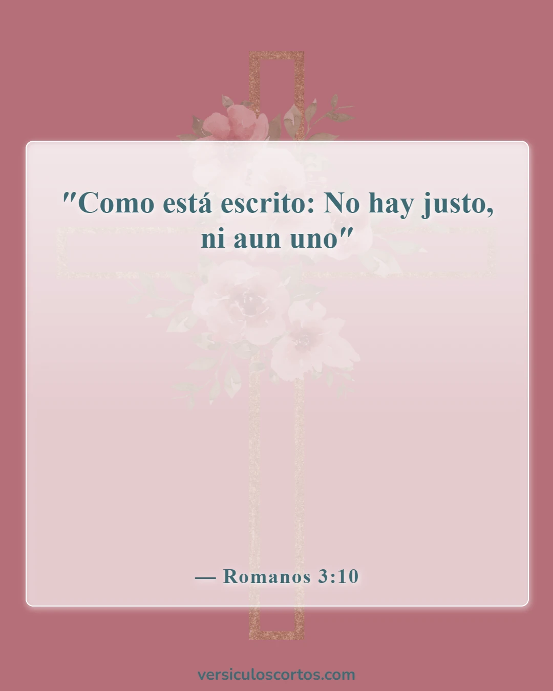 Versículos de la Biblia sobre las personas que pecan (Romanos 3:10)