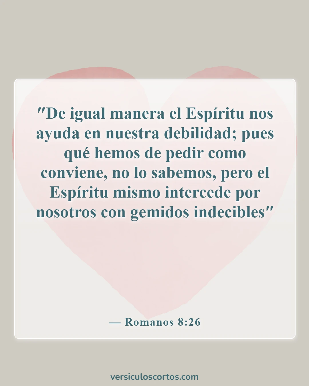 Versículos bíblicos sobre el poder de la oración (Romanos 8:26)