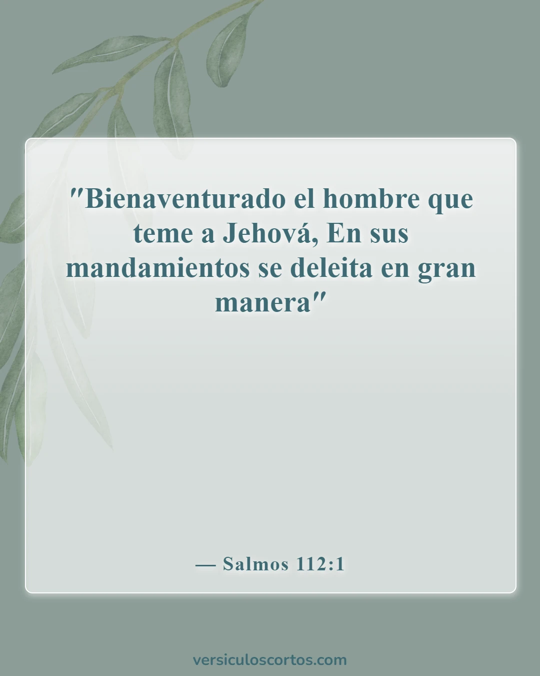 Versículos bíblicos sobre la obediencia a Dios (Salmos 112:1)