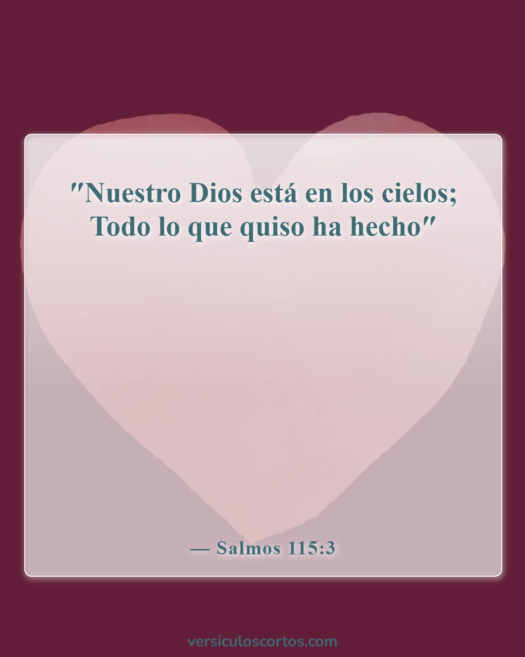 Versículos de la Biblia sobre que Dios tiene el control (Salmos 115:3)