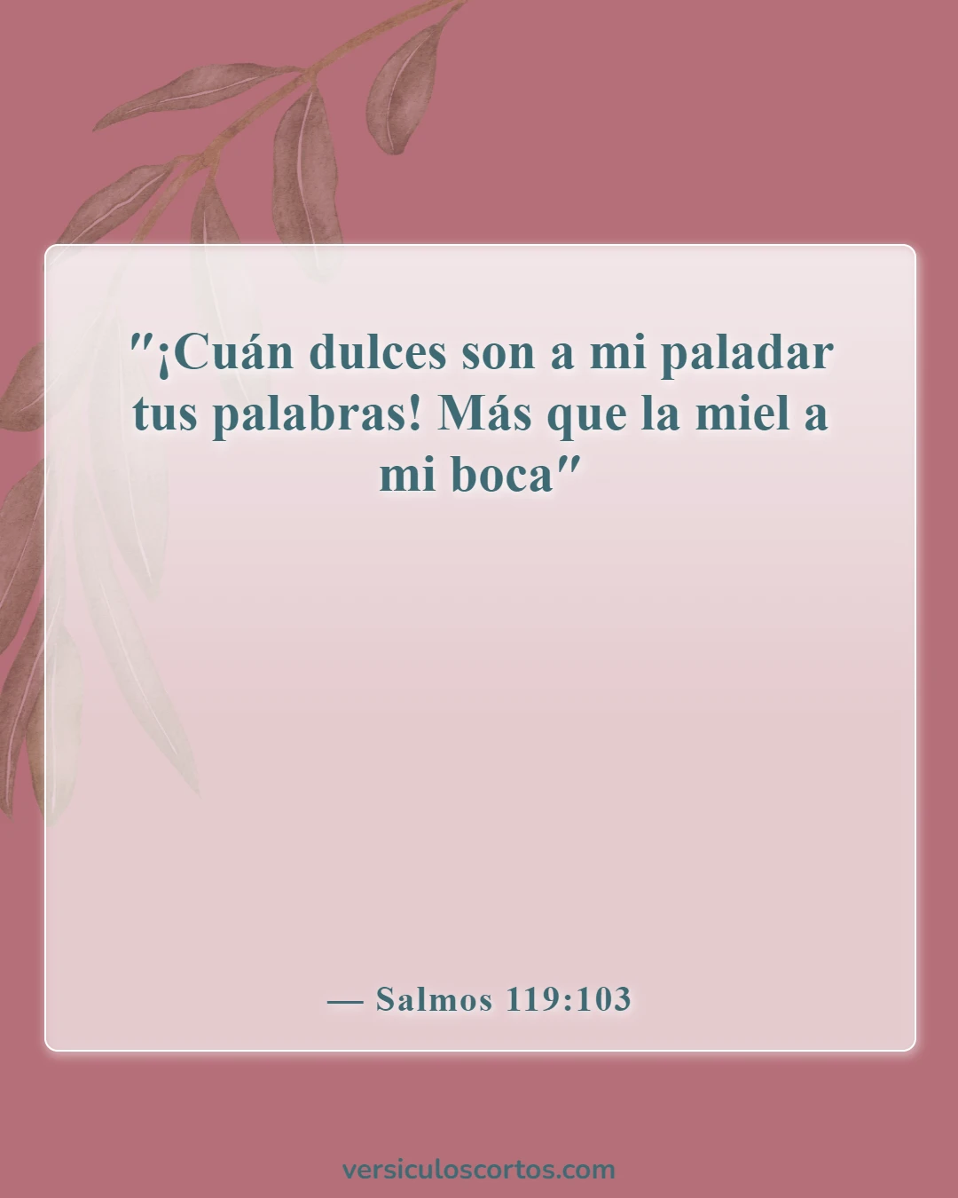 Versículos bíblicos sobre el alimento espiritual (Salmos 119:103)