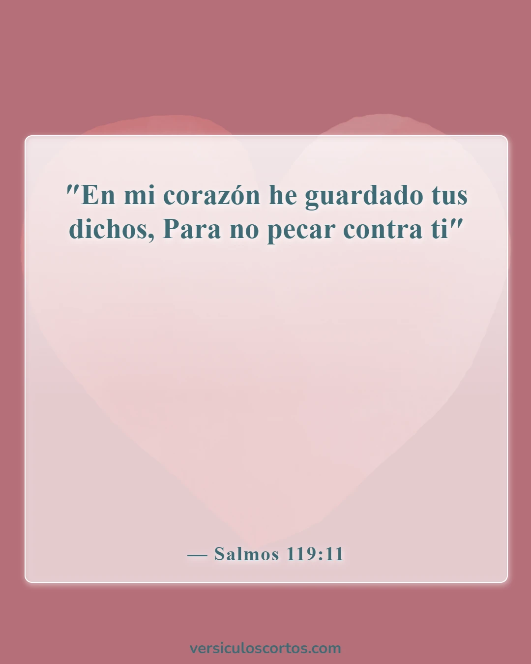 Versículos de la Biblia sobre las tentaciones (Salmos 119:11)