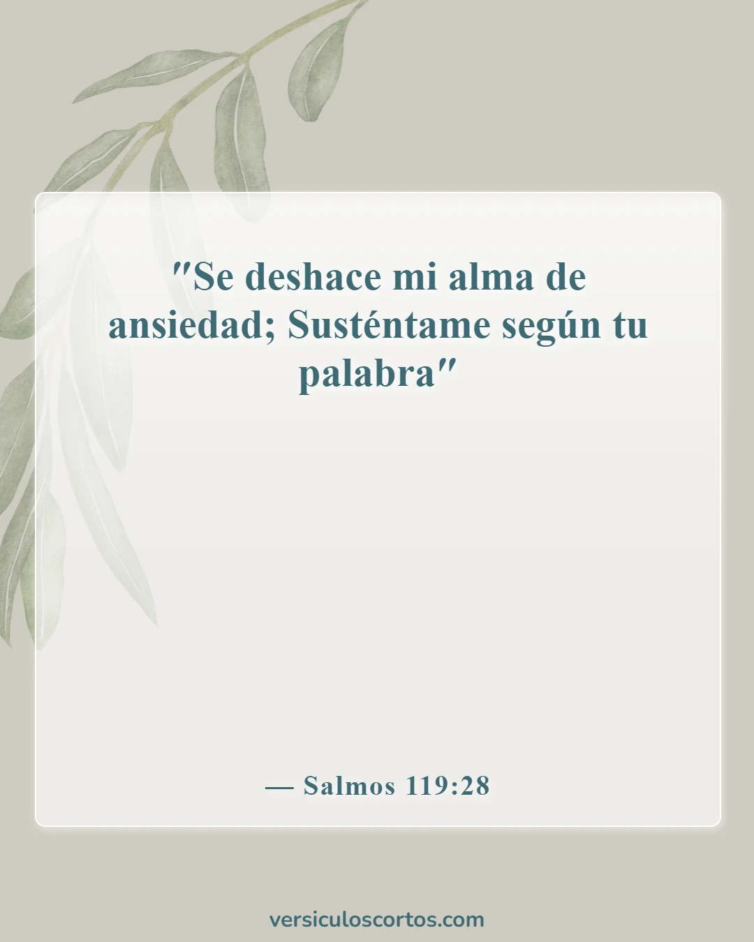 Versículos de la Biblia sobre las dificultades (Salmos 119:28)