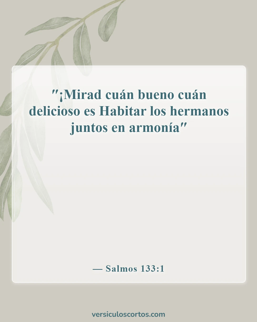 Versículos bíblicos sobre relaciones rotas (Salmos 133:1)