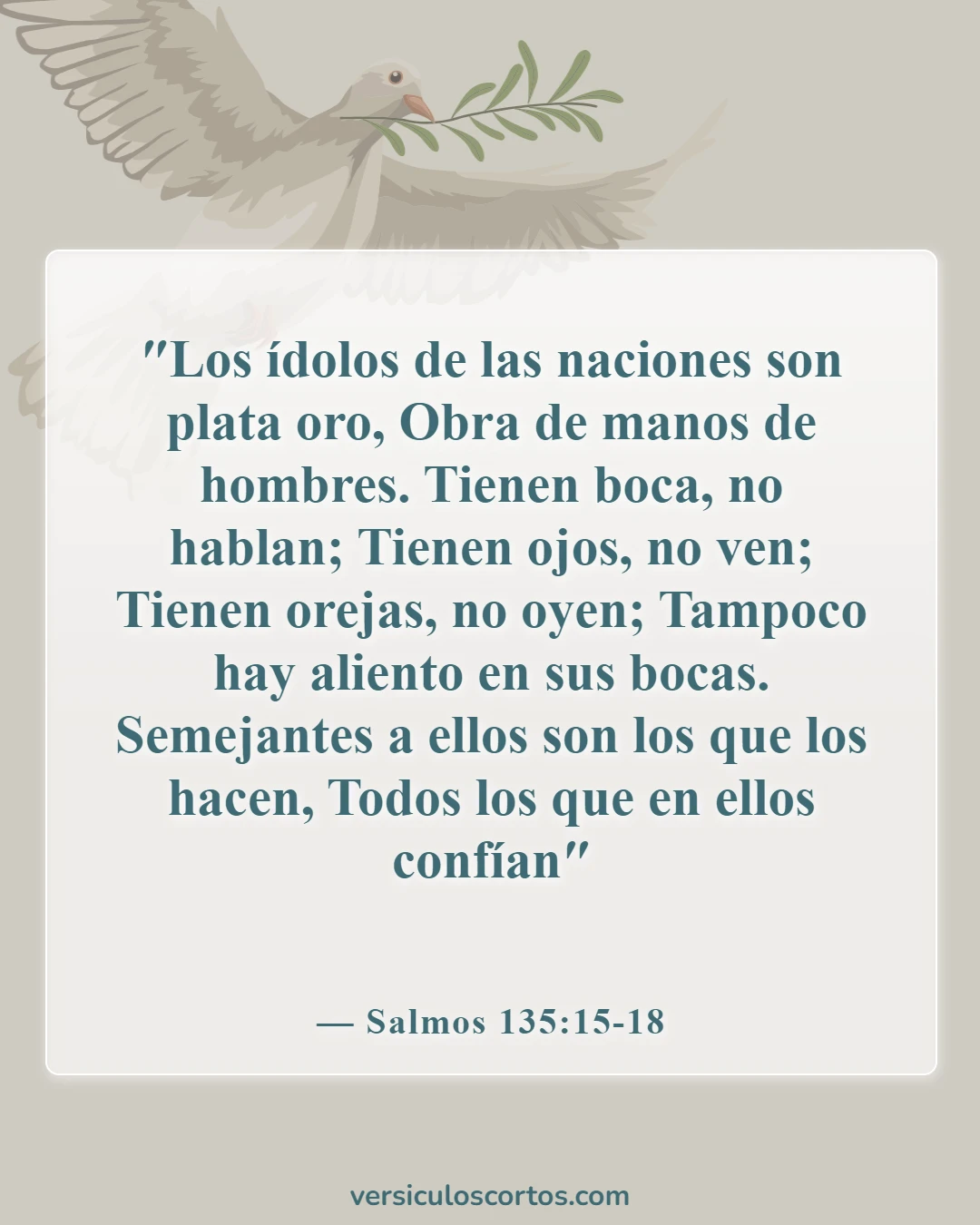 Versículos de la Biblia sobre los idólatras (Salmos 135:15-18)