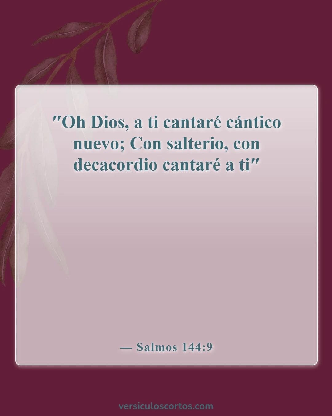 Versículos de la Biblia sobre la música y el diablo (Salmos 144:9)