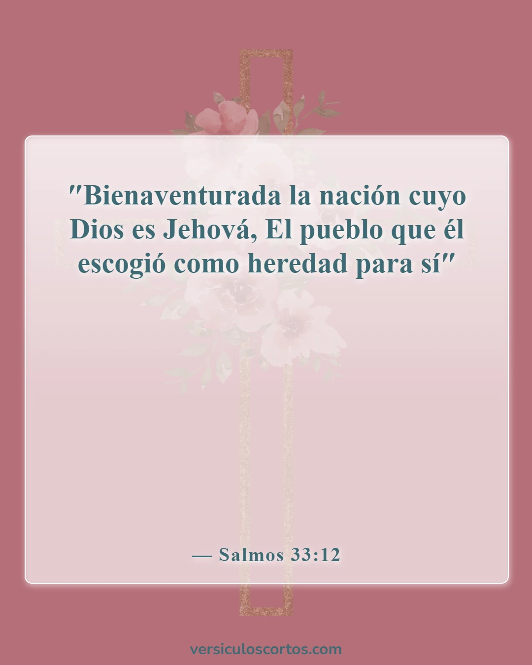 Versículos de la Biblia sobre la elección y la predestinación (Salmos 33:12)