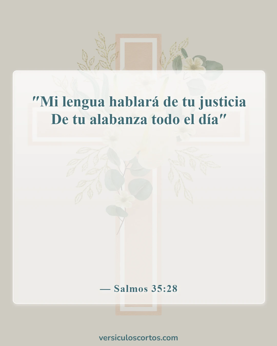 Versículos de la Biblia sobre alabar a Dios (Salmos 35:28)