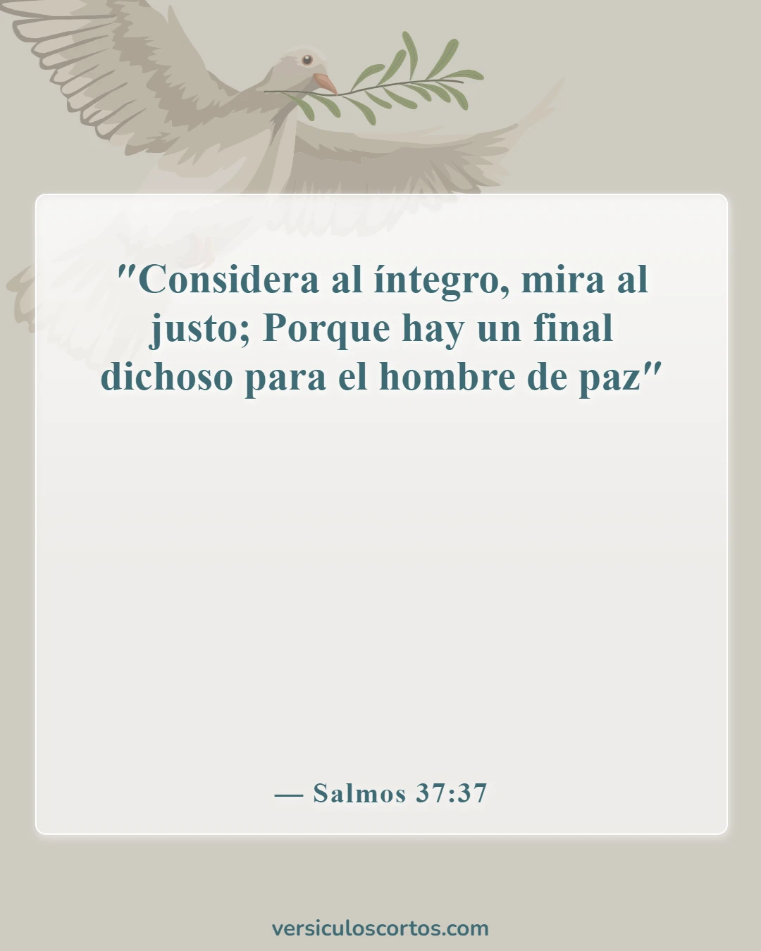Versículos de la Biblia sobre la paz mental (Salmos 37:37)