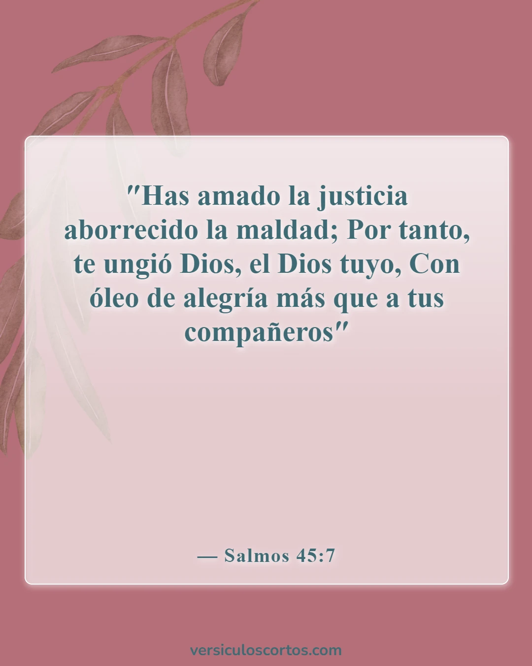 Versículos de la Biblia sobre la Justicia de Dios (Salmos 45:7)