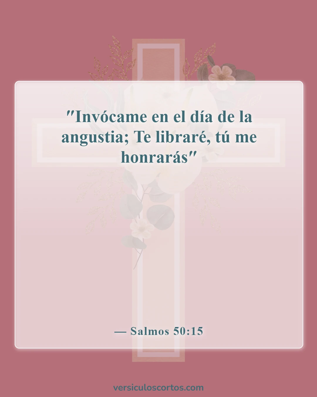 Versículos bíblicos sobre el poder de la oración (Salmos 50:15)