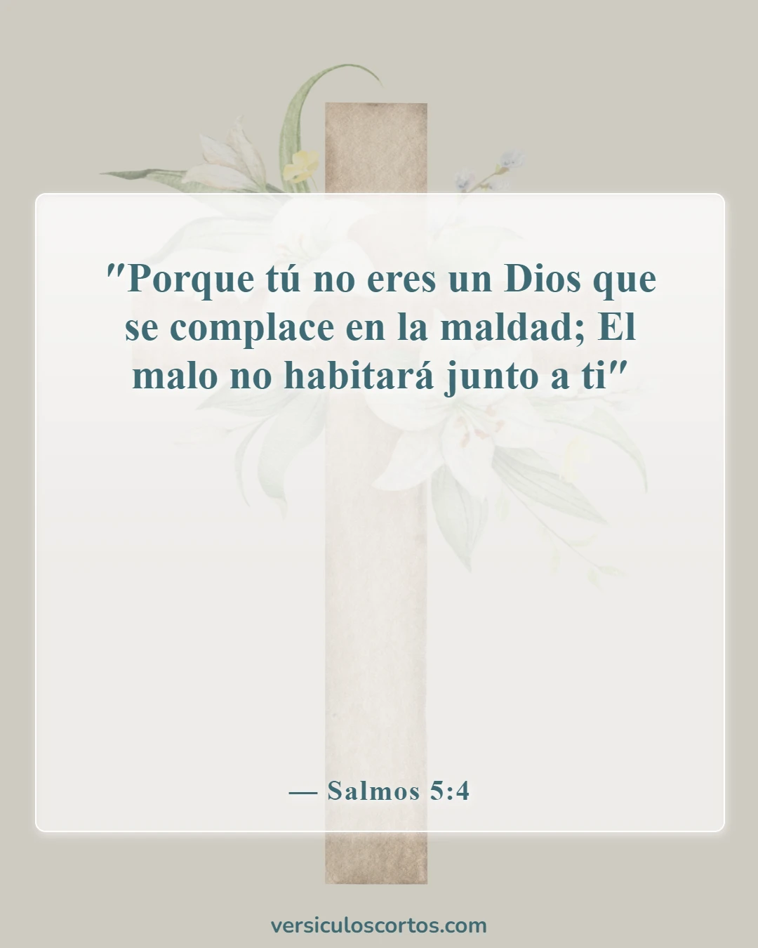 Versículos bíblicos sobre el mal en el mundo (Salmos 5:4)