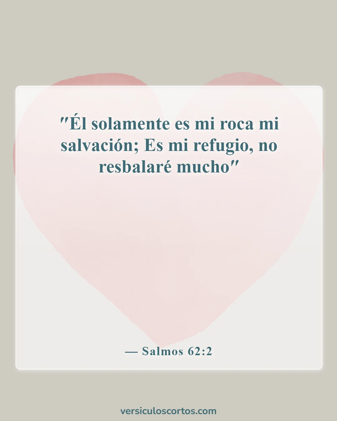Versículos de la Biblia sobre la Armadura de Dios (Salmos 62:2)