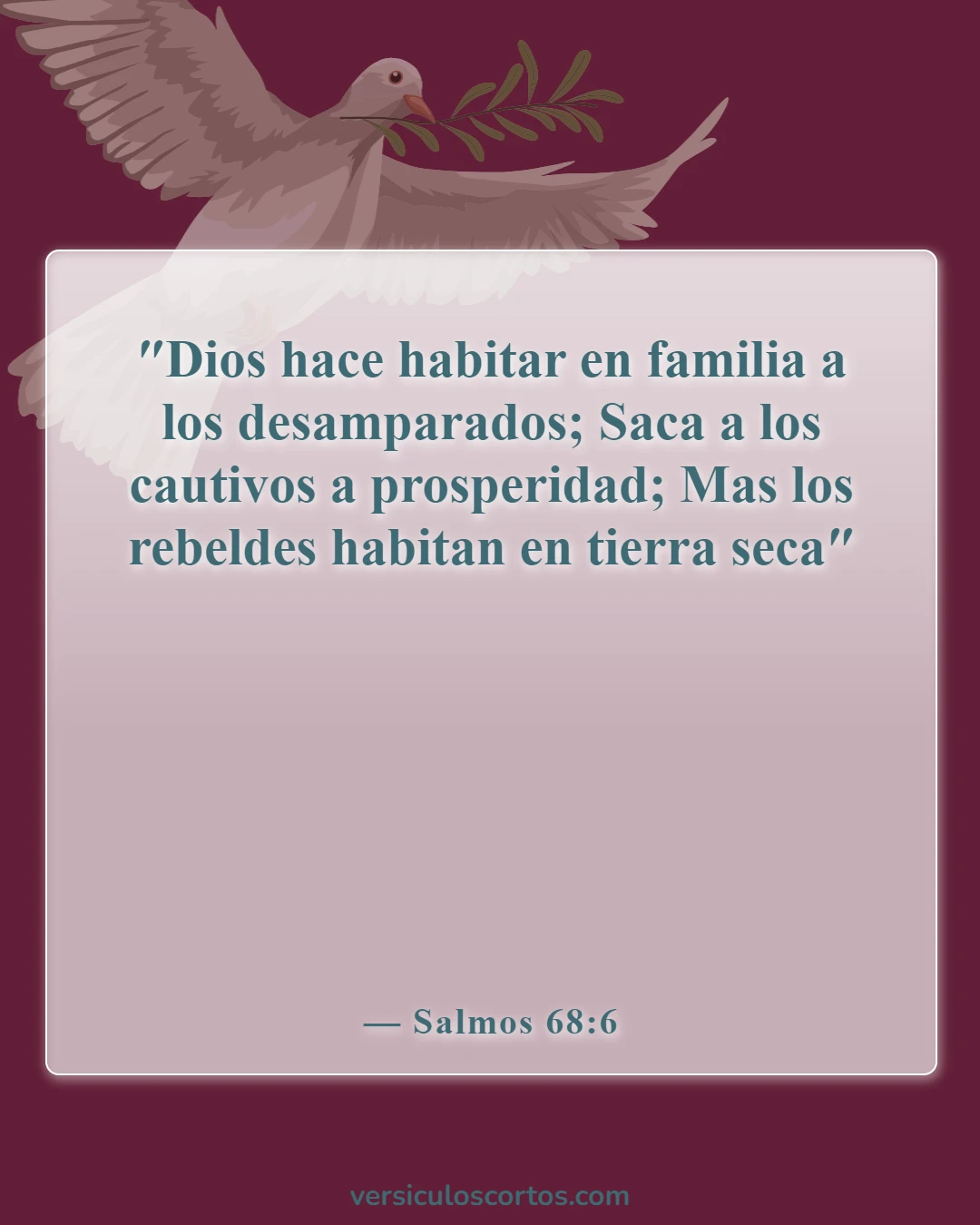 Versículos de la Biblia sobre vivir solo (Salmos 68:6)