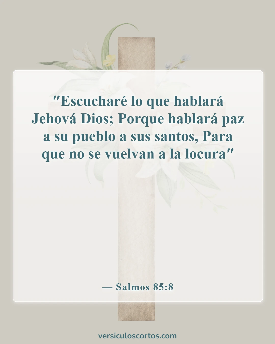 Versículos de la Biblia sobre Dios hablándote (Salmos 85:8)