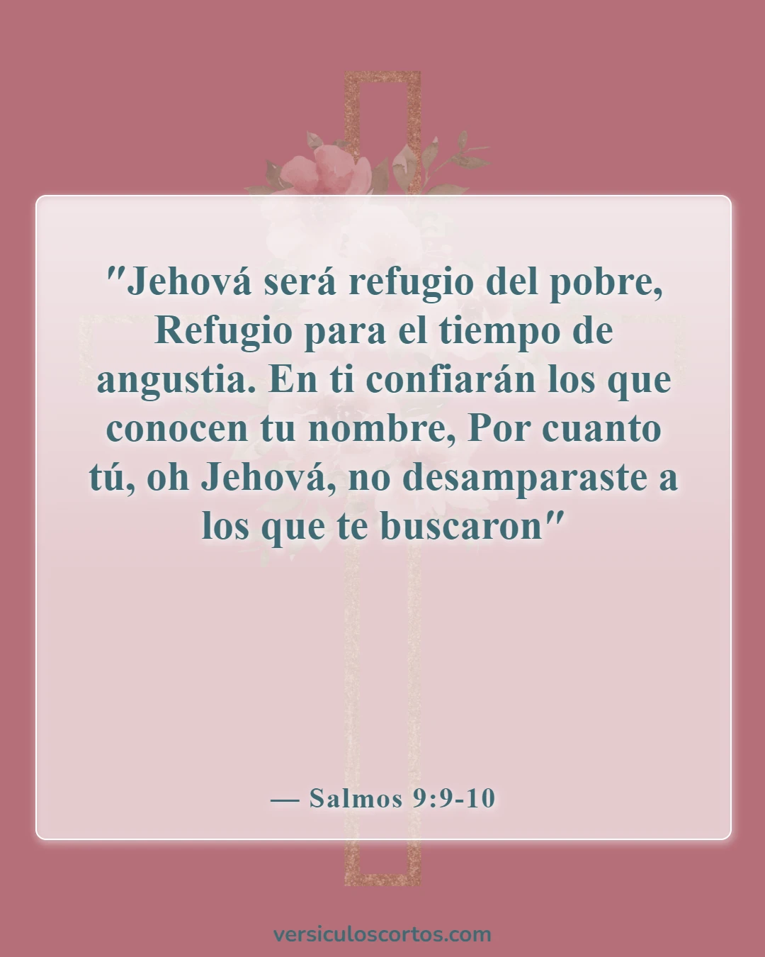 Versículos de la Biblia sobre las malas noticias (Salmos 9:9-10)