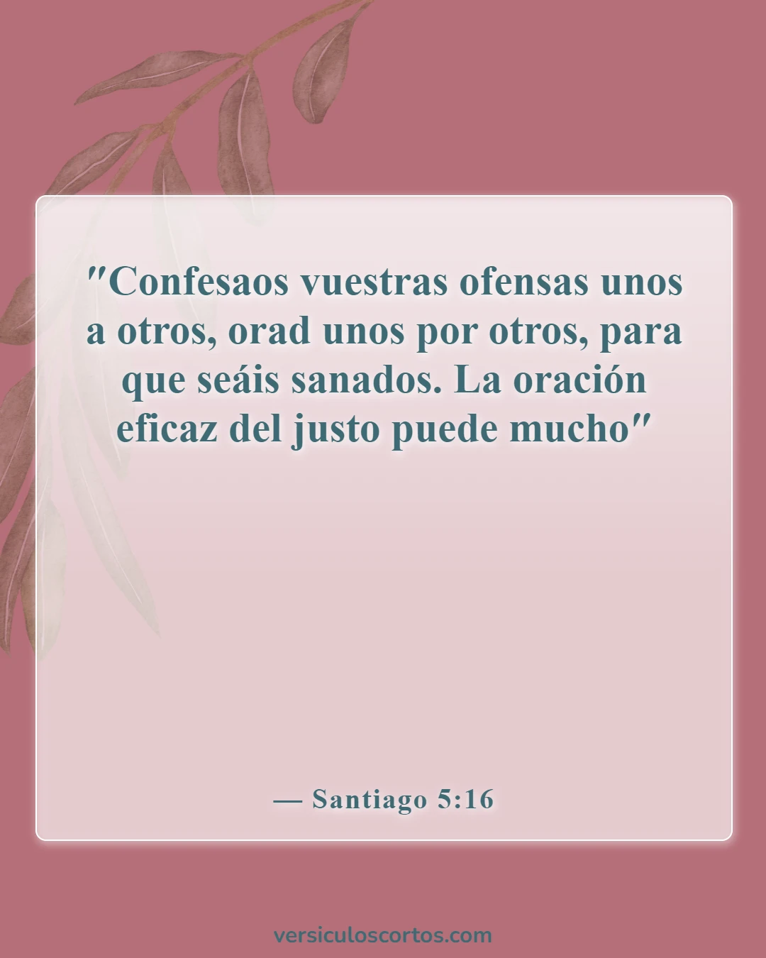 Versículos de la Biblia sobre salir con un no creyente (Santiago 5:16)