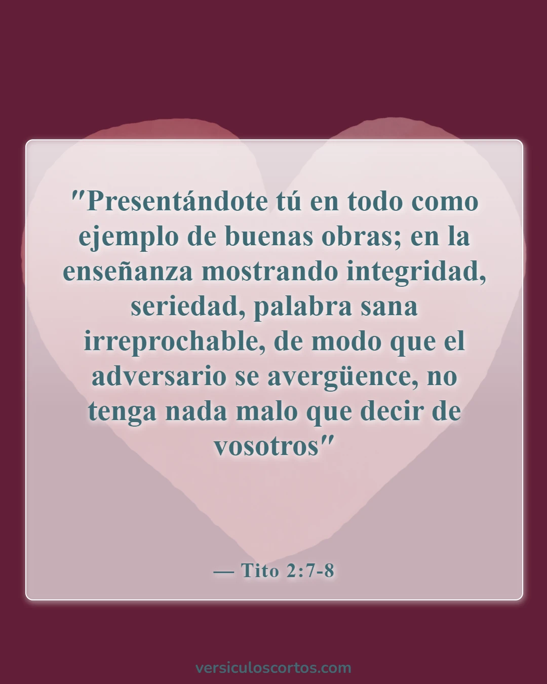 Versículos de la Biblia sobre el verdadero cristiano (Tito 2:7-8)